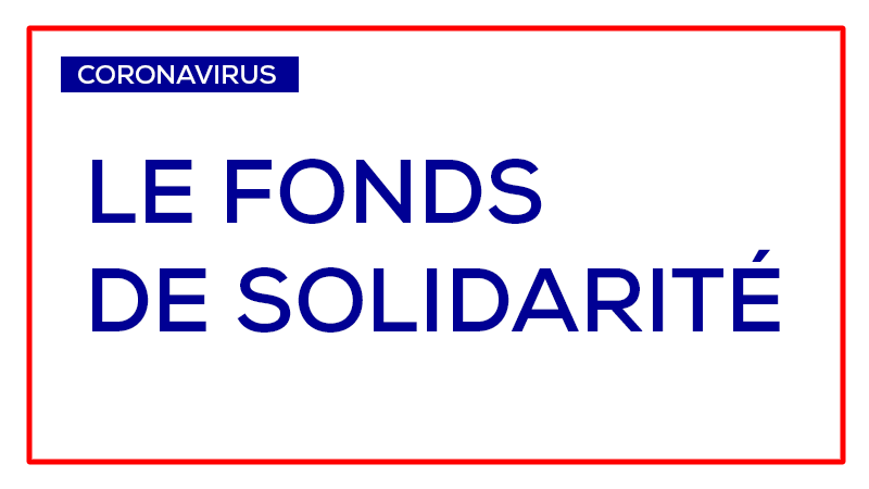 Fonds de solidarité : le formulaire du mois de février 2021 sera mis en ligne le lundi 15 mars